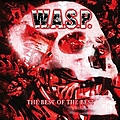 W.A.S.P. - The Best of the Best album