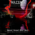 Waltari - Yeah! Yeah! Die! Die! album