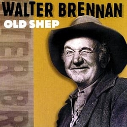 Walter Brennan - Old Shep album