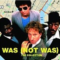 Was (Not Was) - The Collection album