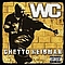 Wc - Ghetto Heismann album