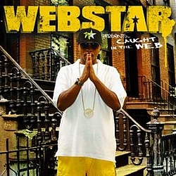 Webstar - Webstar Presents: Caught In The WEB альбом