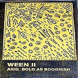 Ween - Axis: Bold as Boognish album