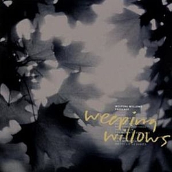 Weeping Willows - Presence album