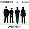 Weezer - Maladroit &amp; B Sides альбом