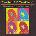 Weird Al Yankovic - Greatest Hits, Vol. 2 album