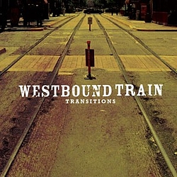 Westbound Train - Transitions альбом