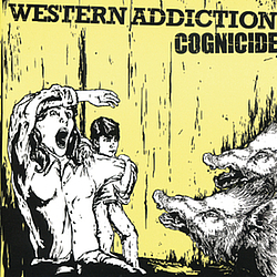 Western Addiction - Cognicide album
