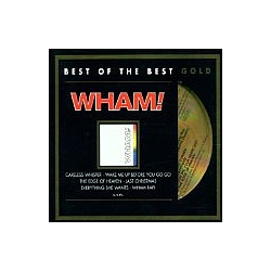 Wham! - The Final: Best of the Best Gold альбом