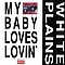 White Plains - My Baby Loves Lovin&#039; альбом