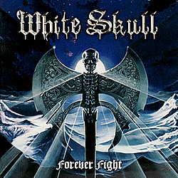 White Skull - Forever Fight album
