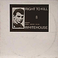 Whitehouse - Right to Kill альбом