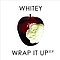 Whitey - Wrap It Up EP album