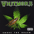 Whitmore - Smoke The Roach альбом