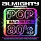 Who&#039;s That Girl - Almighty Presents Pop Back To The 80&#039;s album