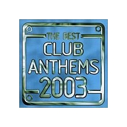 Who&#039;s That Girl - The Best Club Anthems 2003 (disc 2) album