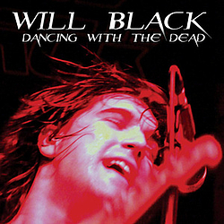 Will Black - Dancing With The Dead альбом