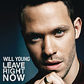 Will Young - Leave Right Now альбом
