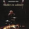 William Sheller - Sheller en solitaire album