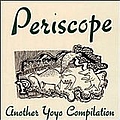 Tattle Tale - Periscope: Another Yoyo Compilation альбом