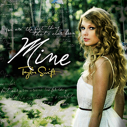 Taylor Swift - Mine album