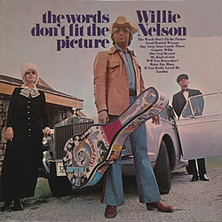 Willie Nelson - Words Don&#039;t Fit The Picture album