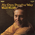 Willie Nelson - My Own Peculiar Way альбом