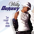 Willy Denzey - Le mur du son (Bounce) альбом