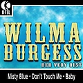 Wilma Burgess - Wilma Burgess - Her Very Best album