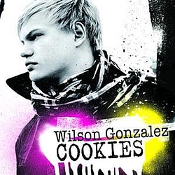 Wilson Gonzalez - Cookies альбом