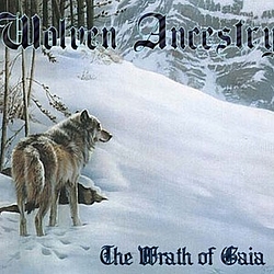Wolven Ancestry - Wolven Ancestry - The Wrath of Gaia album