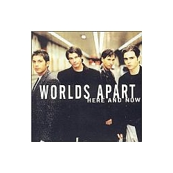 Worlds Apart - Here and Now album