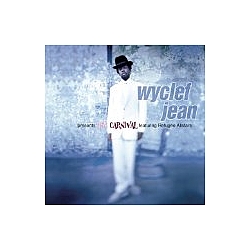 Wyclef Jean - Presents the Carnival Featuring the Refugee Allstars album