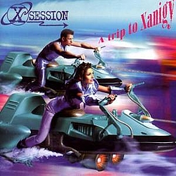 X-Session - A Trip To Xanigy album