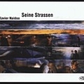 Xavier Naidoo - Seine Strassen album