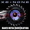 Xe-None - Dance Metal [Rave]olution album