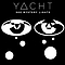 Yacht - See Mystery Lights album