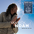 Yannick Noah - Donne-Moi Une Vie альбом
