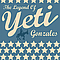 Yeti - The Legend Of Yeti Gonzales album