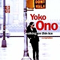 Yoko Ono - Walking on Thin Ice album