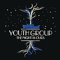 Youth Group - The Night Is Ours album