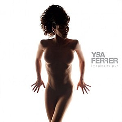 Ysa Ferrer - Imaginaire Pur album