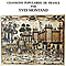 Yves Montand - Chansons Populaires de France album