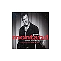 Yves Montand - Inédits, rares &amp; indispensables (disc 1) album