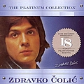 Zdravko Colic - The Platinum Collection album