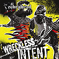 Zebrahead - Wreckless Intent album
