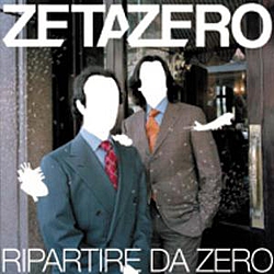 ZetaZero - Ripartire da Zero (2005) альбом