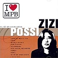 Zizi Possi - I Love MPB: Eu Só Sei Amar Assim album