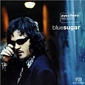 Zucchero - BlueSugar (Italian version) альбом