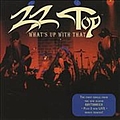 Zz Top - What&#039;s Up With That album